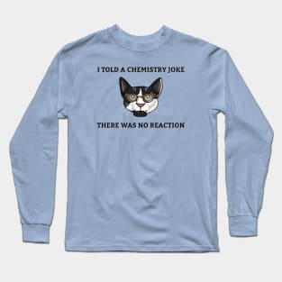 Science Cat - No Reaction Long Sleeve T-Shirt